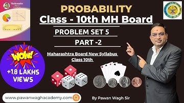 Probability Problem Set 5 Part 2 Class 10 Maharashtra Board New Syllabus