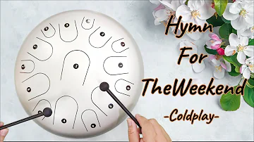 Hymn For The Weekend (Coldplay) - Steel Tongue drum / tank drum cover with tabs