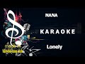 РљРђRРђРћРљР рџЋ NANA Lonely ORIGINAL With RAP And MALE Voice рџЋ Made In The Studio KARAOKE BASE CLUB РљРђRРђРћРљР рџЋ NANA Lonely ORIGINAL With RAP And MALE Voice рџЋ Made In The Studio KARAOKE BASE CLUB
