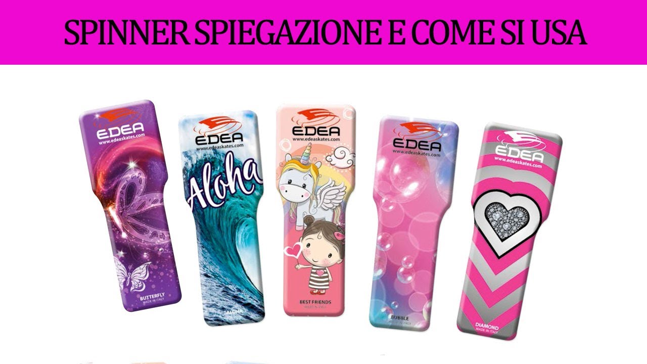 Spiegazione Edea Spinner cos'è e come si usa