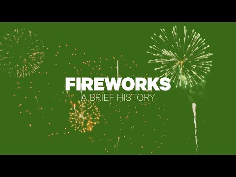 Video: The Development Of Fireworks