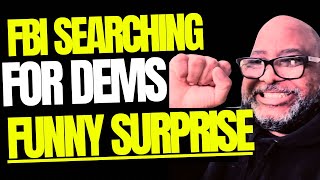 FUNNY SURPRISE: FBI agrees to SEARCH for Texas Dems 