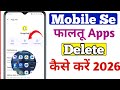 Mobile se faltu apps kaise delete kare | How to uninstall unsed apps | remove faltu apps