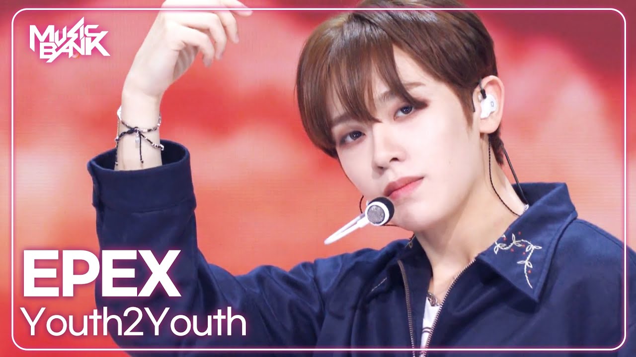 Youth2Youth - EPEX (이펙스) [Music Bank] | KBS WORLD TV 240412 