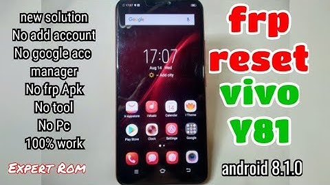 Vivo Y81 (1808) Frp Bypass Google Account Without PC