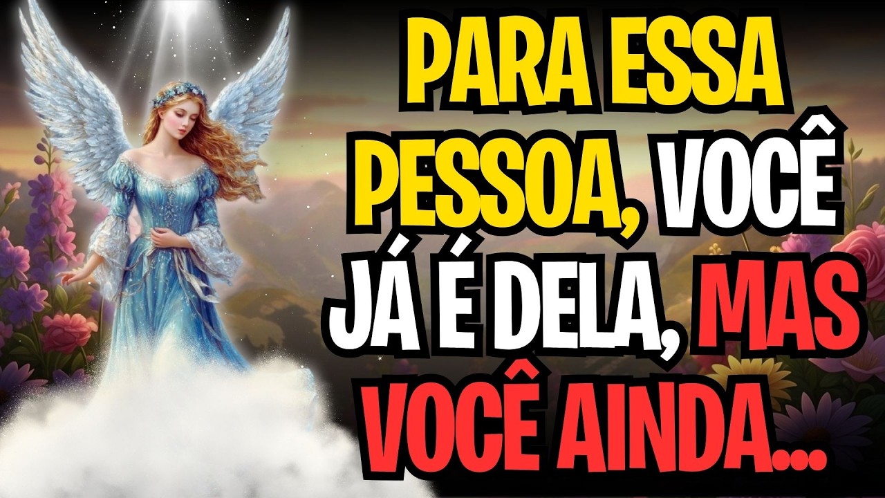 PARA ESSA PESSOA, VOCÊ JÁ É DELA, MAS VOCÊ AINDA...