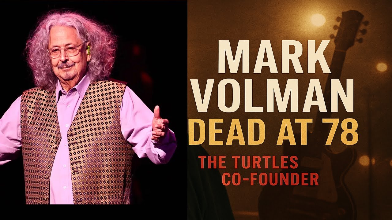 Mark Volman Dead at 78 | The Turtles Co-Founder’s Cause of Death Revealed