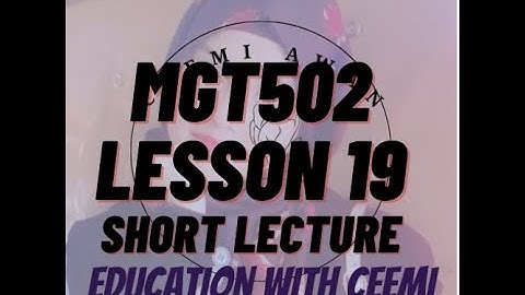 MGT502 / Short Lecture/ Lesson 19/ Group Decision Making @educationwithceemi