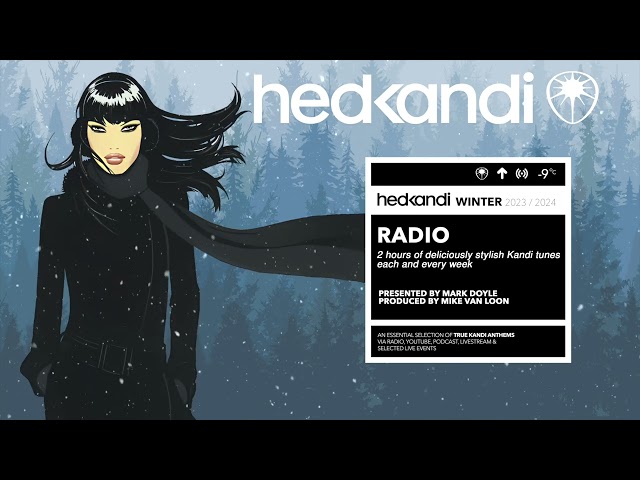 #HKR03/24 The Hedkandi Radio Show with Mark Doyle and Mike van Loon class=