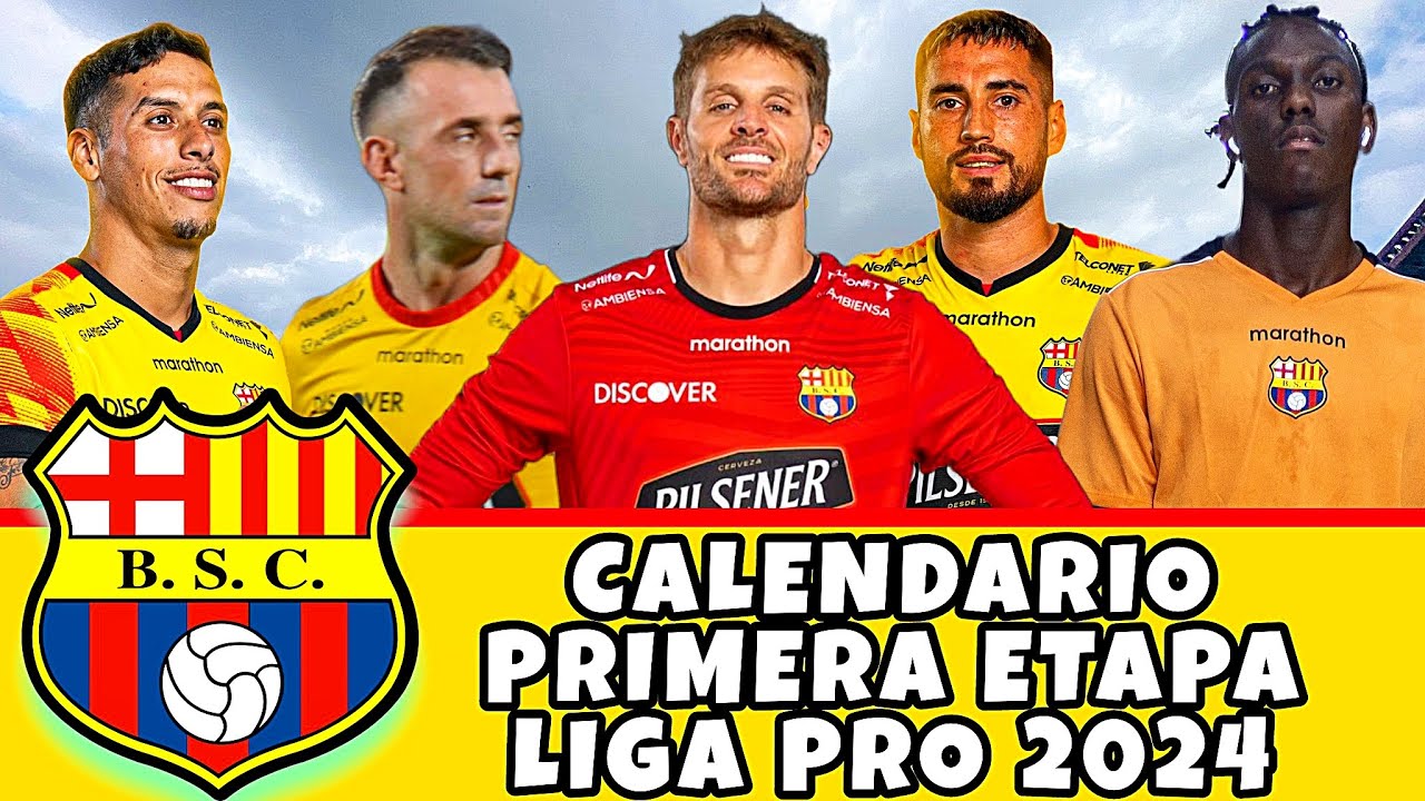 Calendario de Barcelona SC Primera Etapa Liga Pro 2024 / Campeonato ...