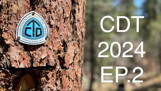 CDT 2024 ThruHike EP.2