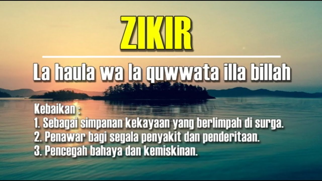 Zikir La Hawla Wala Quwwata Illa Billah Mencegah Kemiskinan Youtube