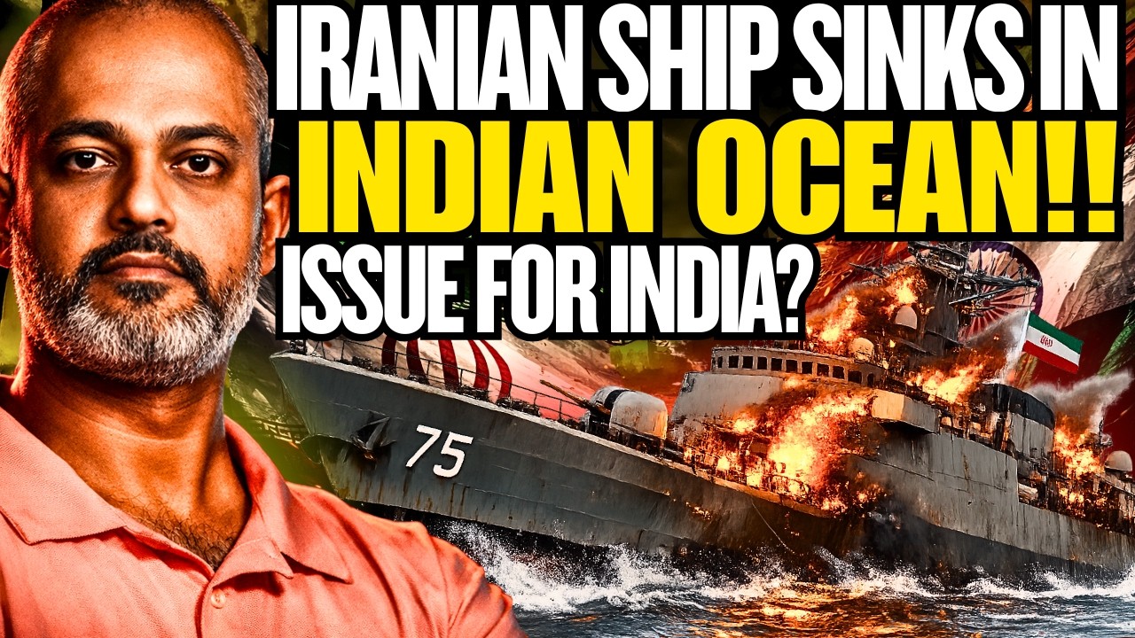 Iranian Frigate IRIS Dena Sunk by US Navy in Indian Ocean, Whats India's Angle I Aadi