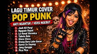 LAGU TIMUR HITS - POP PUNK COVER