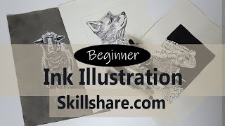 Skillshare Class - Ink Illustration