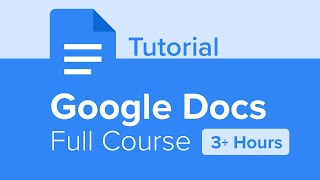 google docs full course tutorial (3  hours)