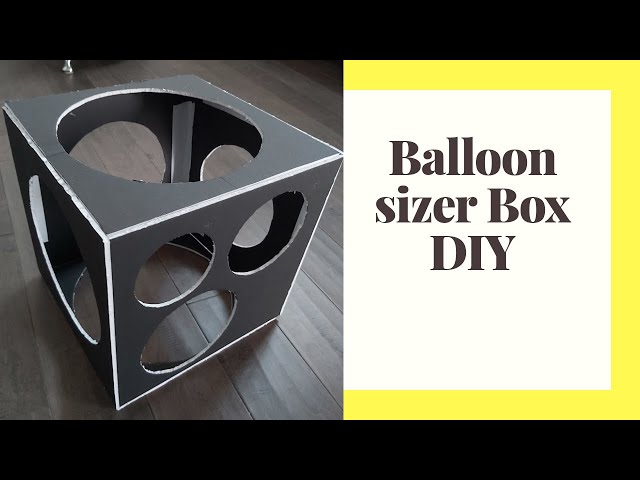 Balloon Sizer Box DIY // Balloon sizer box with foam board 