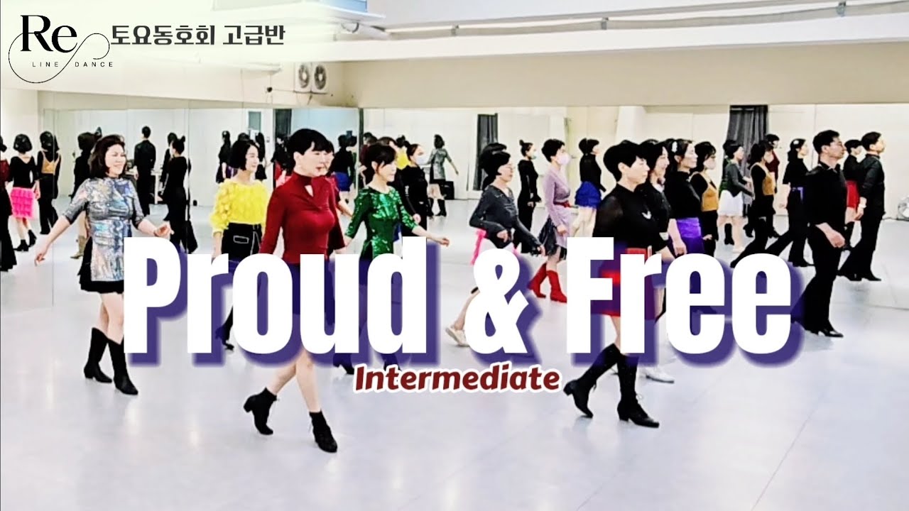 Proud & Free Line Dance || Intermediate || 토요동호회 1.3주 고급반 1시 