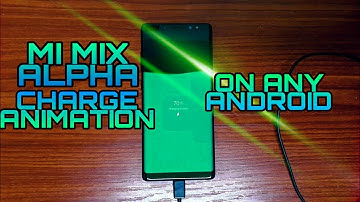 How To Change Charging Animation on any Android Device!