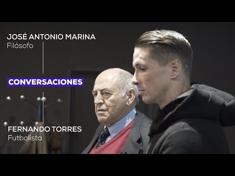 Conversación entre el futbolista Fernando Torres y el filósofo José Antonio Marina