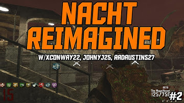 PERK BOTTLE EASTER EGG! Nacht Reimagined w/xConway22, JohnyJ25, RadAustins27 (PART 2)