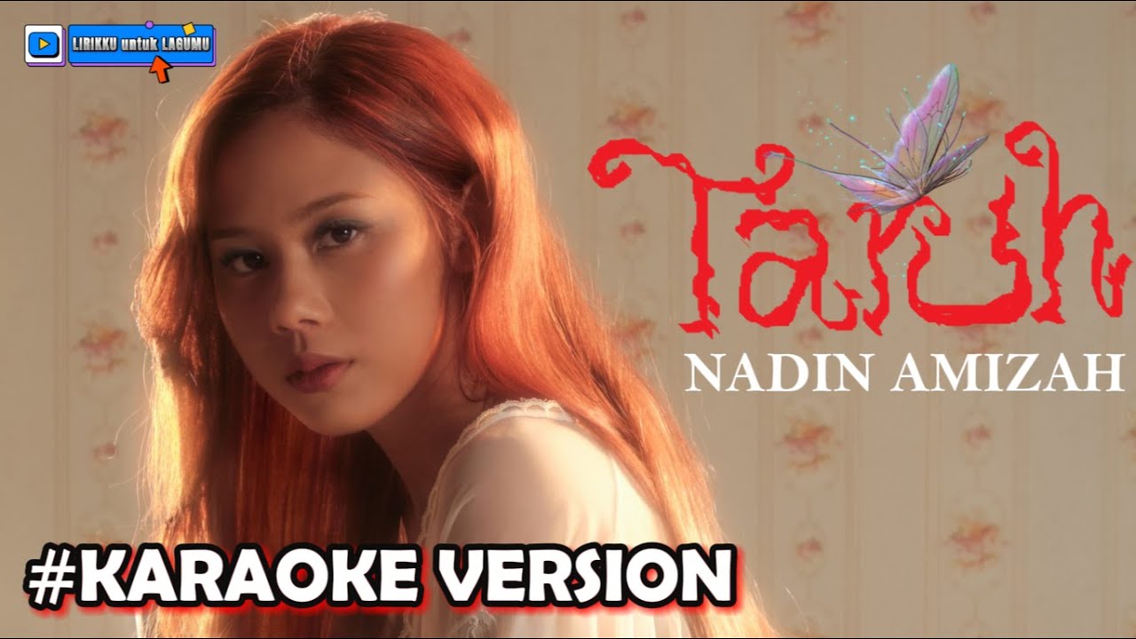 [KARAOKE VERSION] Nadin Amizah - Taruh (Instrumental No Vocal) - YouTube