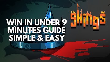 So You Think You Can Speedrun Achievement Guide - Win in Under 9 Minutes (9 Kings Gameplay)