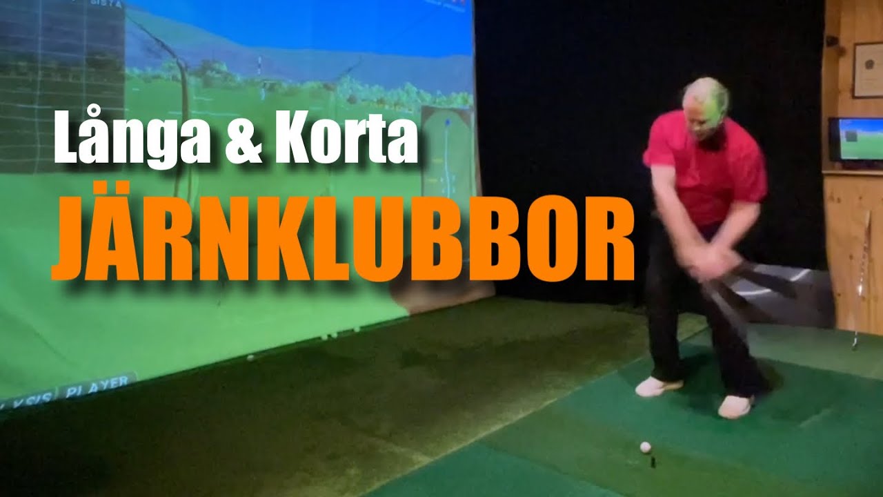 Korta/långa järnklubbor - Hur ska vi tänka…