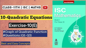 Quadratic Equations Class 11 Maths | Chapter 10 | Ex-10(E) Q1 to Q3
