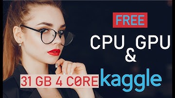 How to get Free CPU & GPU - Machine Learning