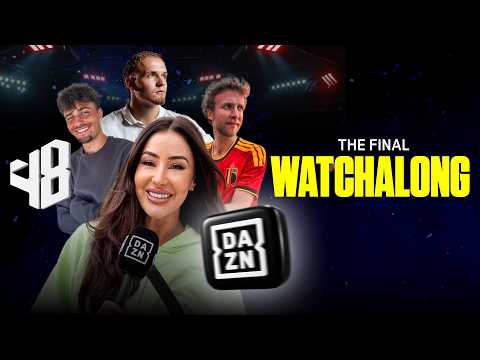 #DAZN48 | THE FINAL WATCHALONG — football video