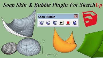 Soap Skin & Bubble Plugin For SketchUp Complete Tutorial
