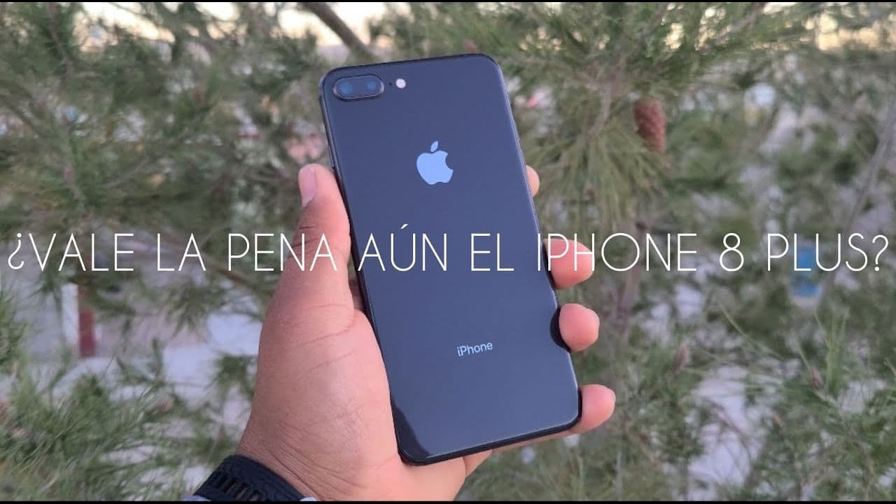 iPHONE 8 PLUS ¿VALE LA PENA EN ESTE 2022? - YouTube