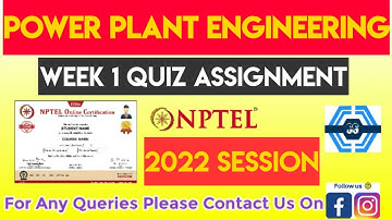 Power Plant Engineering Week 1 Quiz Assignment Solution | NPTEL 2022 | SWAYAM