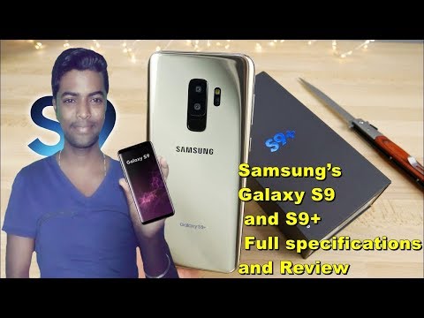 Samsung Galaxy S9 and S9+ Revew