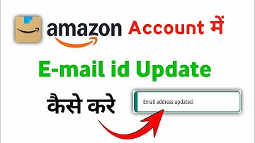 amazon app me email id kaise change kare | how to add email on amazon account | amazon app email add