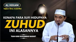 Dampak SIKAP ZUHUD kepada Dunia, Terhadap Kualitas Ibadah II Kajian Makrifat