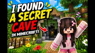 I Found A Secret Cave in Minecraft