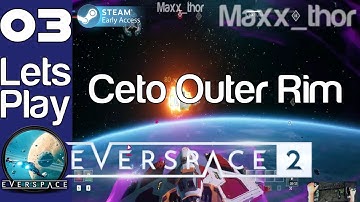 03 | Everspace 2 | Ceto Outer Rim | Early Access | Single Player Campaign (Ultrawide)