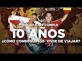 ¿Cómo conseguimos vivir viajando? Molaviajar cumple 10 años.