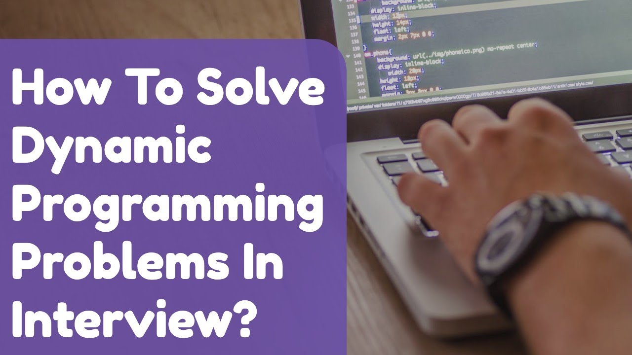 Solve Dynamic Programming With Coding Practice | Dynamic Programming ...