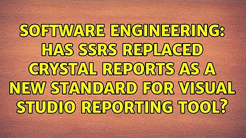 Has SSRS replaced Crystal Reports as a new standard for Visual Studio reporting tool?