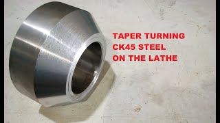 Taper turning steel on the Metal Lathe Machine