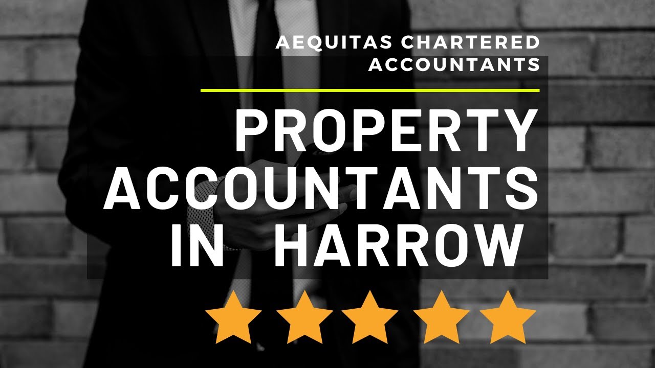 Property Accountants in Harrow - Aequitas Accountants