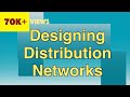 Designing distribution networks