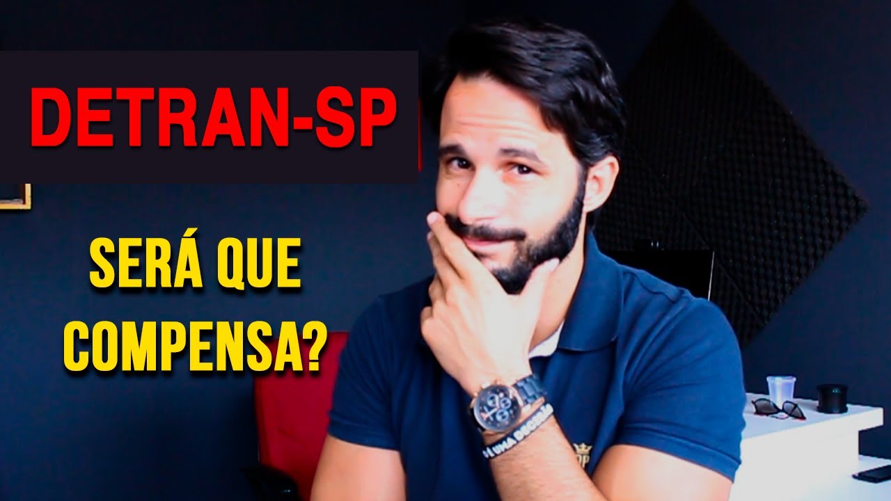 A Verdade sobre o Concurso do Detran SP 2019 - YouTube
