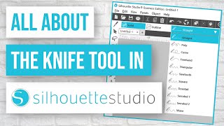 All About the Knife Tool in Silhouette Studio
