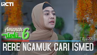 Rere Ngamuk Mencari Kang Ismed - Amanah Wali 6