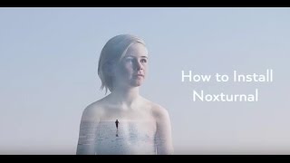 How to Install Noxturnal Software