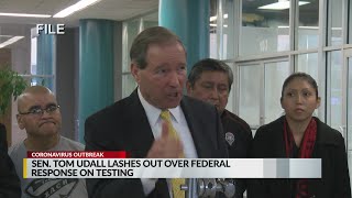 Sen. Tom Udall Lashes Out Over Federal Response On Testing